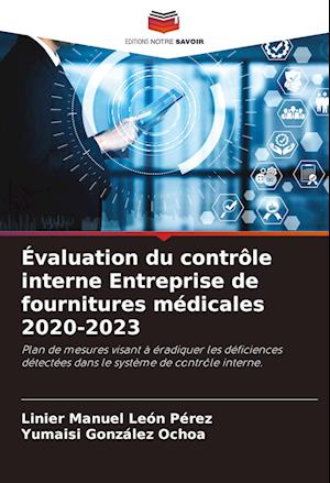 Évaluation du contrôle interne Entreprise de fournitures médicales 2020-2023