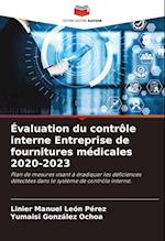 Évaluation du contrôle interne Entreprise de fournitures médicales 2020-2023