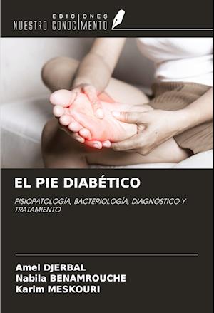 EL PIE DIABÉTICO