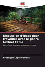 Discussion d'idées pour travailler avec le genre textuel Fable