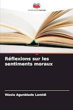 Réflexions sur les sentiments moraux