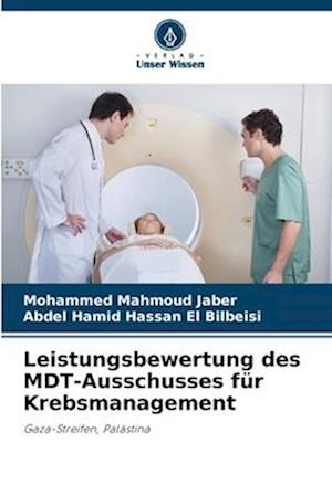 Leistungsbewertung des MDT-Ausschusses für Krebsmanagement