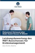 Leistungsbewertung des MDT-Ausschusses für Krebsmanagement