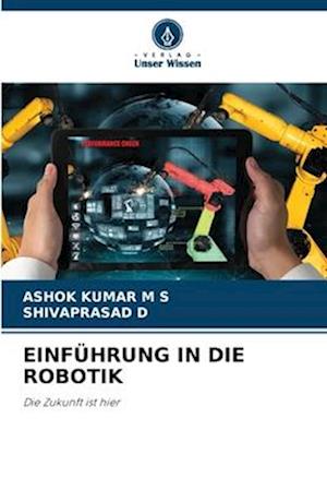 EINFÜHRUNG IN DIE ROBOTIK