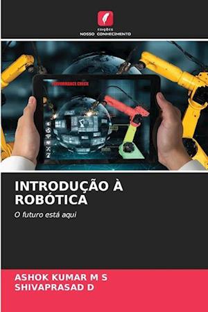 INTRODUÇÃO À ROBÓTICA