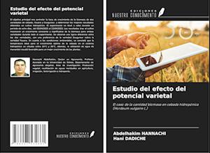 Estudio del efecto del potencial varietal