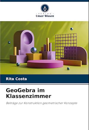 GeoGebra im Klassenzimmer