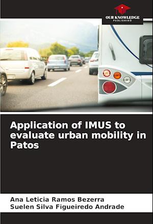 Application of IMUS to evaluate urban mobility in Patos