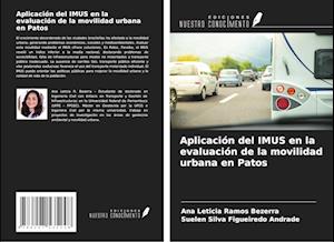 Aplicación del IMUS en la evaluación de la movilidad urbana en Patos