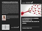 LA ECONOMIA DE LA GUERRA DE UCRANIA Y LA PROLIFERACION DEL SALW EN AFRICA