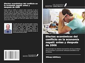 Efectos económicos del conflicto en la economía nepalí: antes y después de 2006