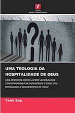 Uma Teologia Da Hospitalidade de Deus