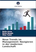 Neue Trends im Management: Navigieren in der modernen Landschaft