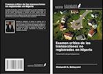 Examen crítico de las transacciones no registradas en Nigeria