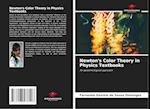 Newton's Color Theory in Physics Textbooks