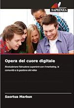 Opera del cuore digitale