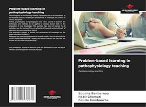 Problem-based learning in pathophysiology teaching