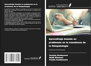 Aprendizaje basado en problemas en la enseñanza de la fisiopatología