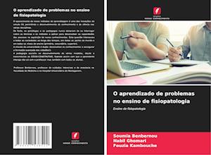 O aprendizado de problemas no ensino de fisiopatologia