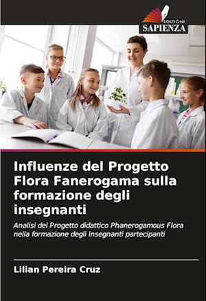 Influenze del Progetto Flora Fanerogama sulla formazione degli insegnanti