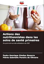 Actions des nutritionnistes dans les soins de santé primaires