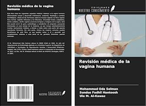Revisión médica de la vagina humana