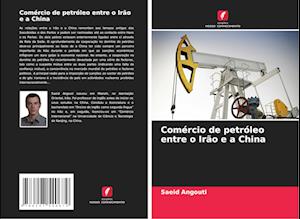 Comércio de petróleo entre o Irão e a China