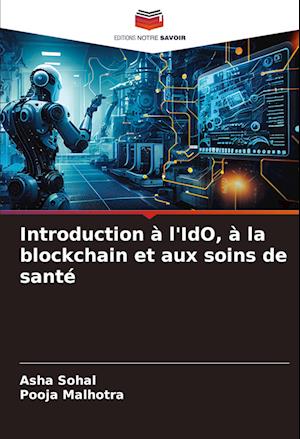 Introduction à l'IdO, à la blockchain et aux soins de santé