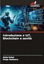 Introduzione a IoT, Blockchain e sanità