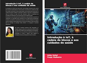 Introdução à IoT, à cadeia de blocos e aos cuidados de saúde