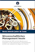 Wissenschaftliches Management heute