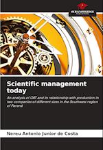 Scientific management today
