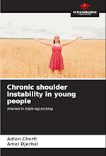 Chronic shoulder instability in young people