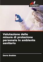 Valutazione delle misure di protezione personale in ambiente sanitario