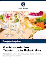 Gastronomischer Tourismus in Usbekistan