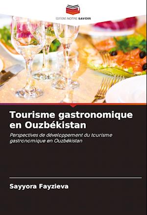 Tourisme gastronomique en Ouzbékistan