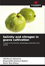 Salinity and nitrogen in guava cultivation