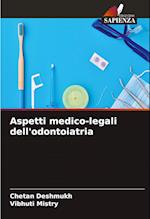 Aspetti medico-legali dell'odontoiatria