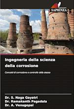 Ingegneria della scienza della corrosione