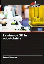 La stampa 3D in odontoiatria