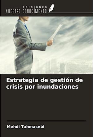 Estrategia de gestión de crisis por inundaciones