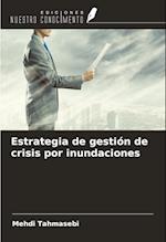 Estrategia de gestión de crisis por inundaciones