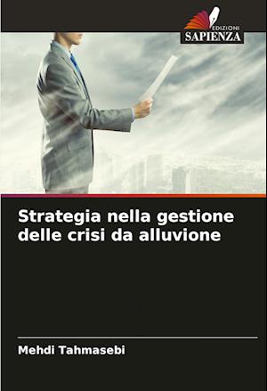 Strategia nella gestione delle crisi da alluvione