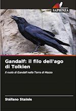 Gandalf: il filo dell'ago di Tolkien