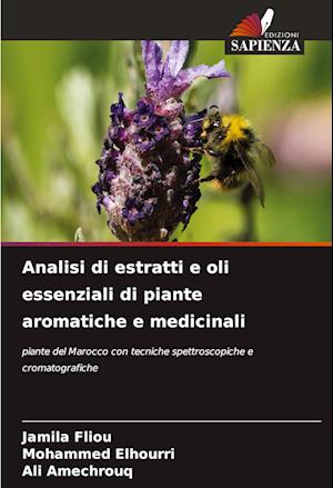 Analisi di estratti e oli essenziali di piante aromatiche e medicinali