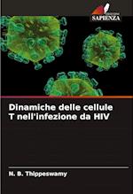 Dinamiche delle cellule T nell'infezione da HIV