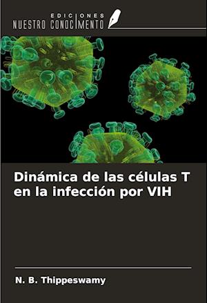 Dinámica de las células T en la infección por VIH