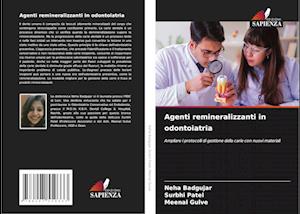 Agenti remineralizzanti in odontoiatria