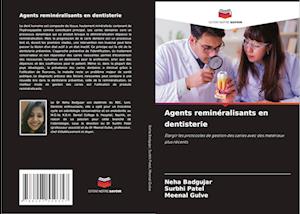 Agents reminéralisants en dentisterie