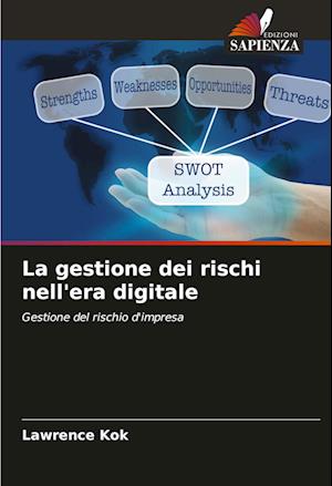 La gestione dei rischi nell'era digitale